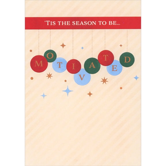Designer Greetings Tis the Season to Be Motivated: Ornaments Over Diagonal Stripes Christmas Card for Personal Trainer