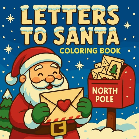 Letters to Santa - Coloring Book, (Paperback)