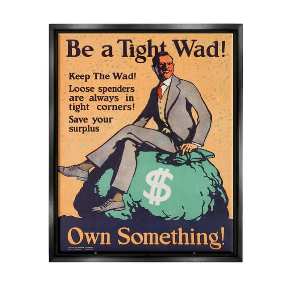 Stupell Industries Be a Tight Wad Retro Ad Graphic Art Jet Black Floating Framed Canvas Print Wall Art, Design by Marcus Jules