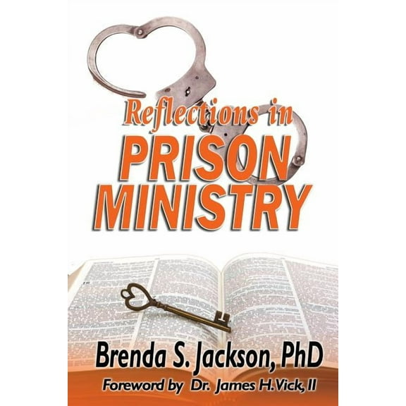 Reflections in Prison Ministry, (Paperback)