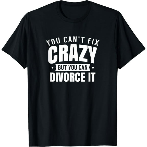 Divorced Divorce Divorcing Split Up T-Shirt mens t shirt，black，women，funny，misfits，men，journey