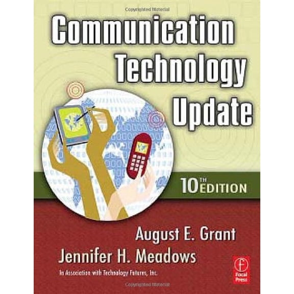 Pre-Owned Communication Technology Update (Paperback) 0240808819 9780240808819