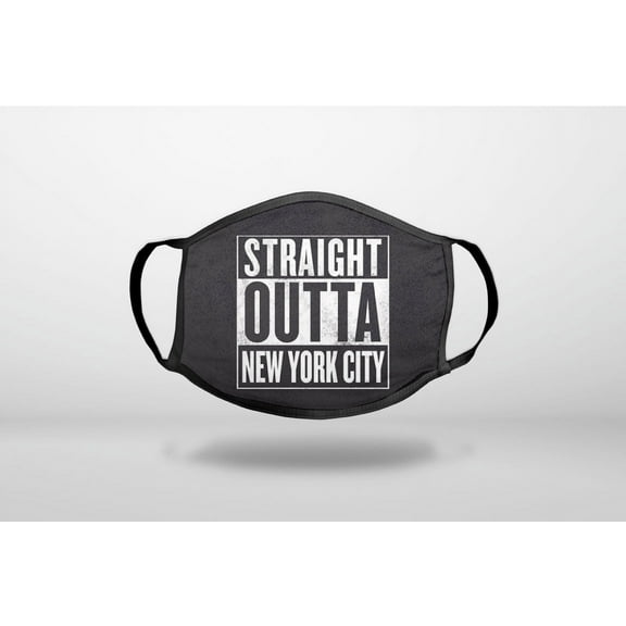 Straight Outta New York City - 3-Ply Reusable Soft Cloth Face Covering, Unisex, Cotton Inner Layer