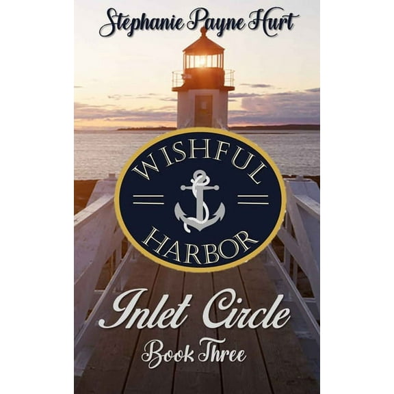 Wishful Harbor: Inlet Circle (Paperback)