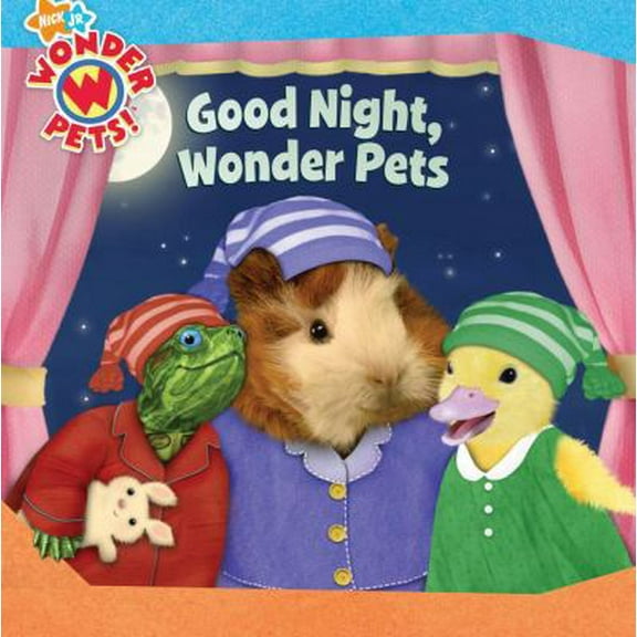 Pre-Owned Good Night, Wonder Pets! (Hardcover) 1416961542 9781416961543