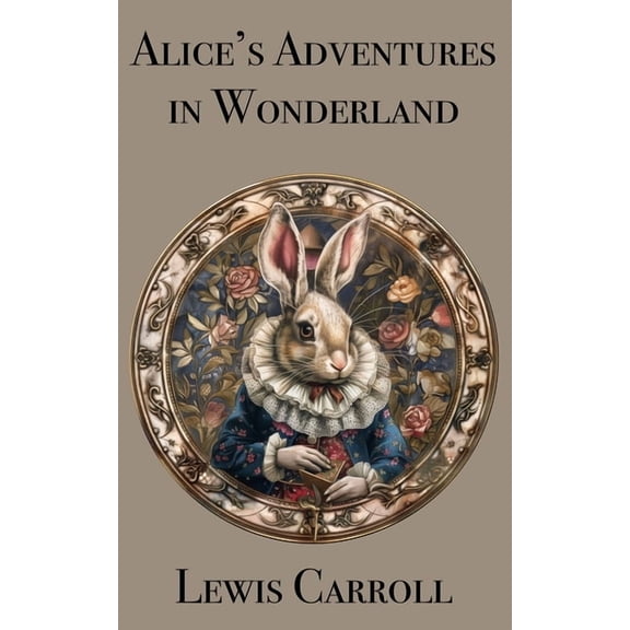 Alice's Adventures in Wonderland, (Paperback)