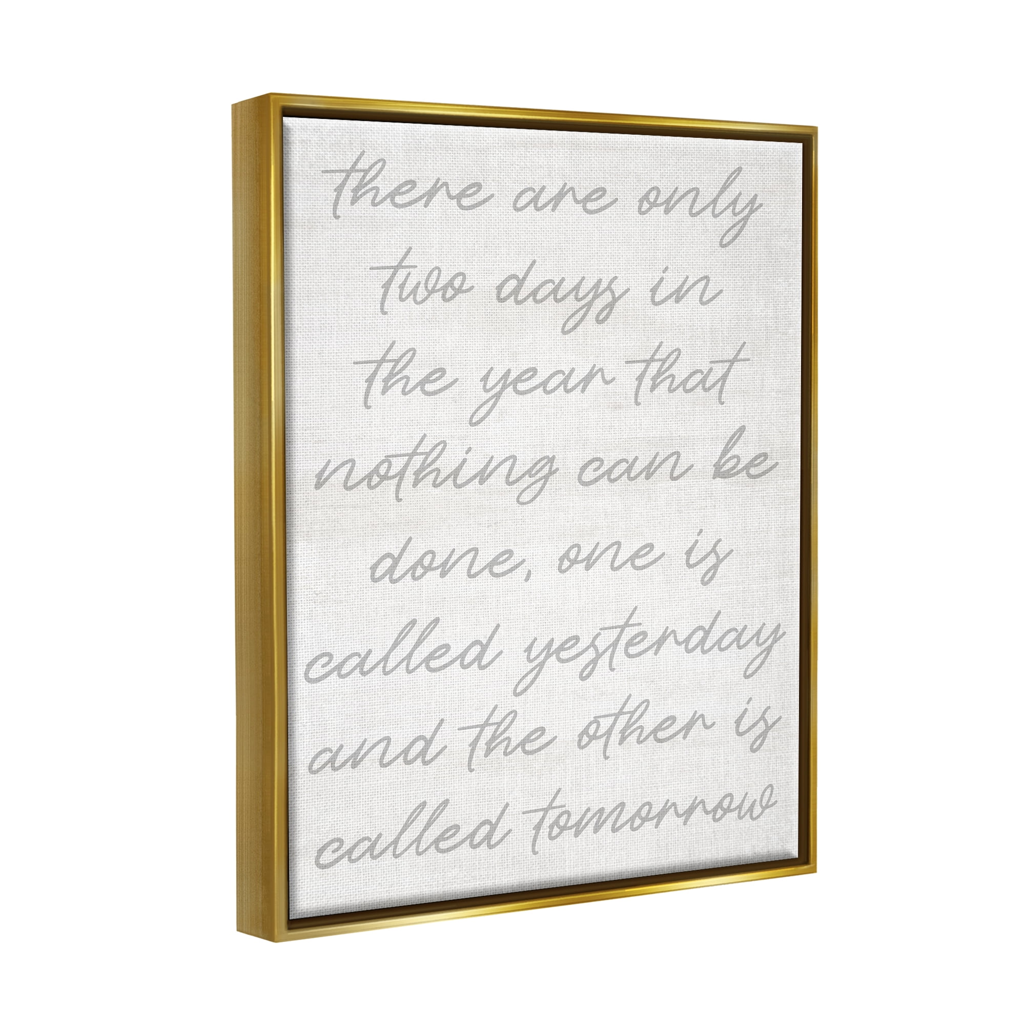 Stupell Motivational Yesterday & Tomorrow Phrase Inspirational Painting Gold Floater Framed Art Print Wall Art