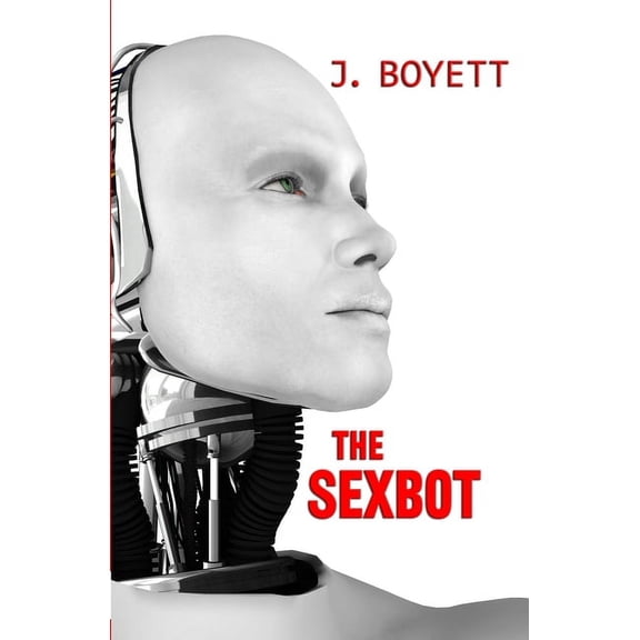 The Sexbot (Paperback)