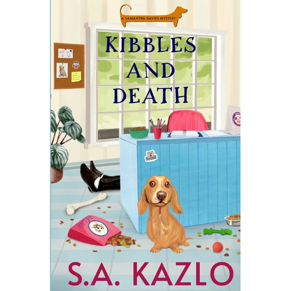 Samantha Davies Mysteries: Kibbles and Death (Paperback)