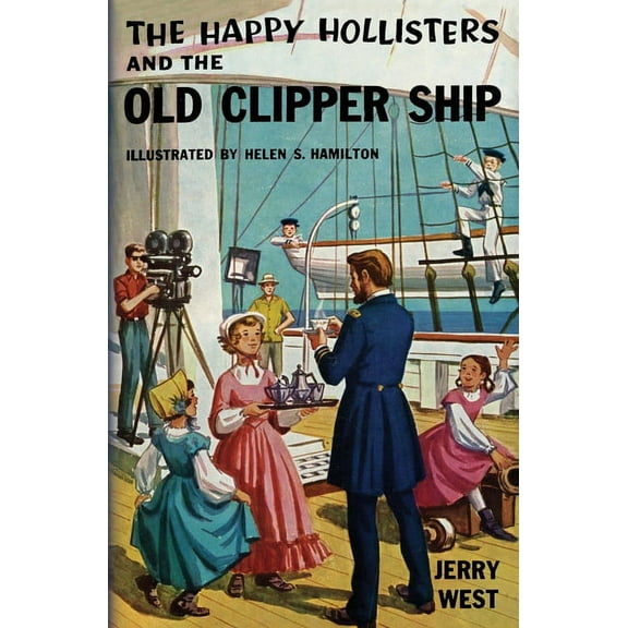 Happy Hollisters The Happy Hollisters and the Old Clipper Ship, Book 12, (Paperback)