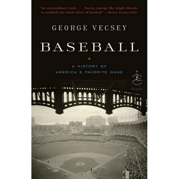 Modern Library Chronicles Baseball: A History of America's Favorite Game, (Paperback)