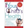 thumbnail image 1 of Your Child's Health, Barton D. Schmitt Paperback, 1 of 2
