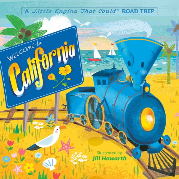 Pre-Owned Welcome to California: A Little Engine That Could Road Trip (Board book) 0593382676 9780593382677