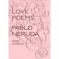 thumbnail image 1 of Poèmes d'Amour, Pablo Neruda Broché, 1 of 2