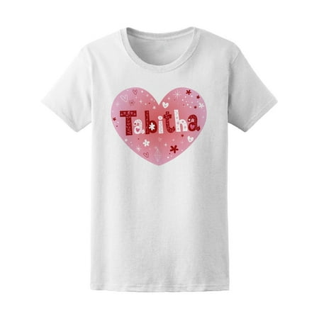 Tabitha Top - Beautiful Tabitha Feminine Name Tee Women's -Image by Shutterstock