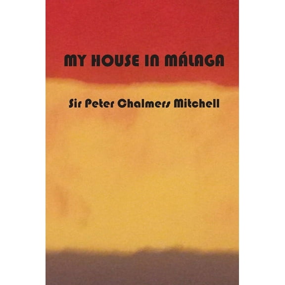 My House in Málaga (Hardcover)