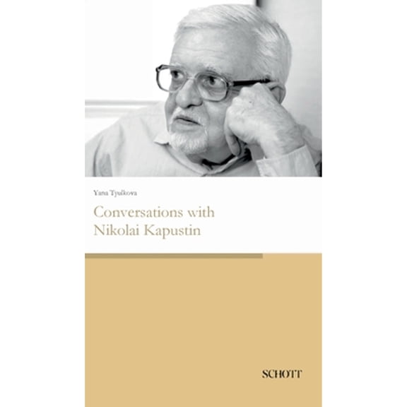Conversations with Nikolai Kapustin (Hardcover)