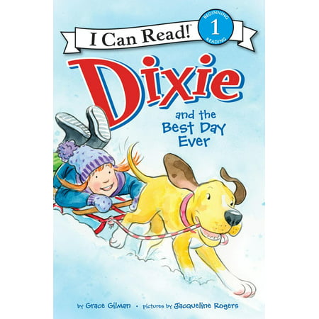 Dixie and the Best Day Ever - eBook (Best Day Ever Miami)