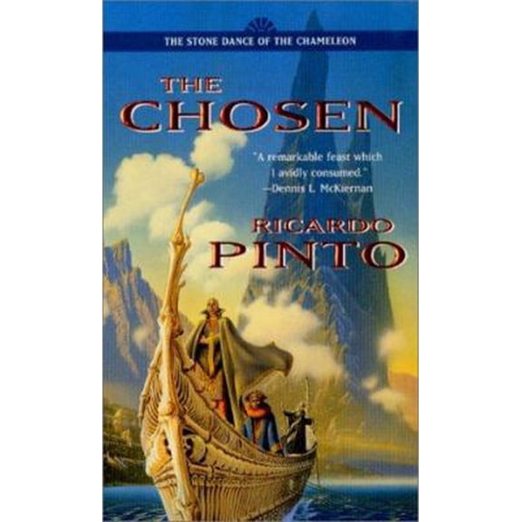 Pre-Owned The Chosen (The Stone Dance of the Chameleon, Book 1) (Unknown) 081258435X 9780812584356