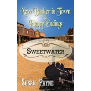 Sweetwater: New Banker in Town & Happy Endings (Series #4) (Paperback)