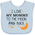 thumbnail image 3 of Inktastic I Love My Mommy to the Moon and Back Boys or Girls Baby Bib, 3 of 4