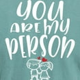 thumbnail image 3 of CafePress - You Are My Person Lovely Couple T Shirt - Mens Comfort Colors Shirt, 3 of 5