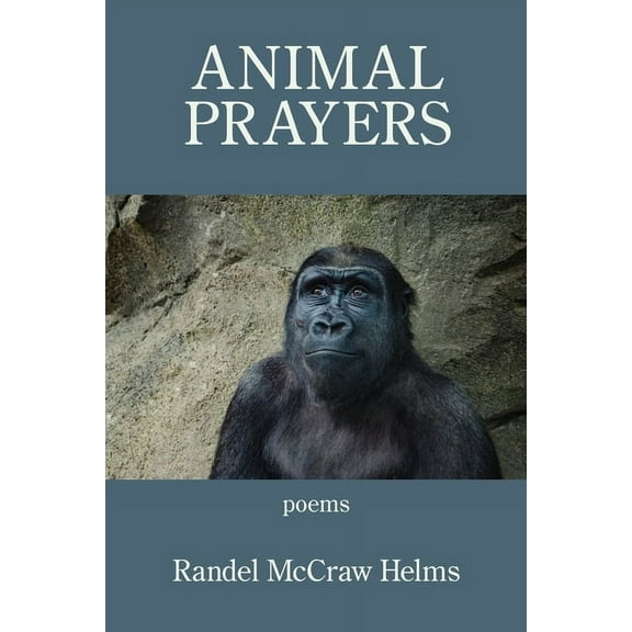 Animal Prayers: 25 Poems