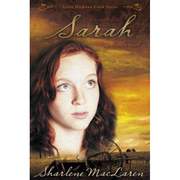 Pre-Owned Sarah My Beloved (Paperback) 088368425X 9780883684252