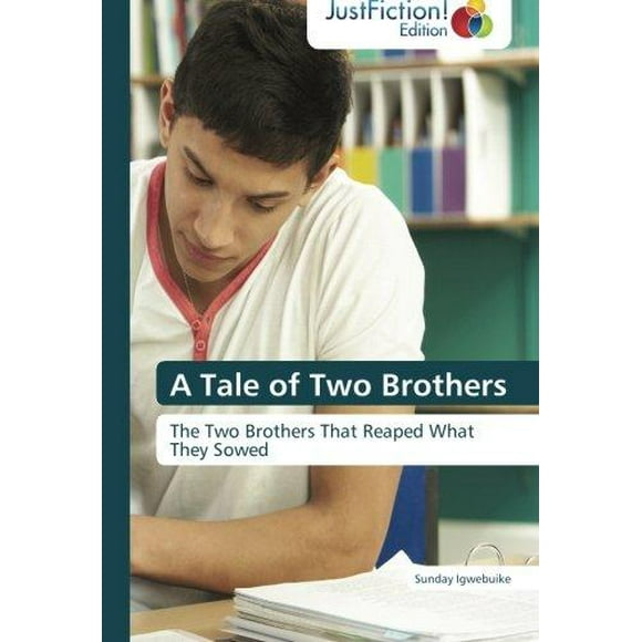 Une Histoire de Deux Frères