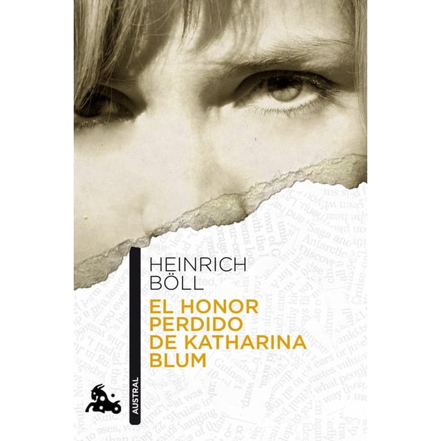 EL HONOR PERDIDO DE KATHARINA BLUM AUSTRAL MEXICO Pasta Blanda