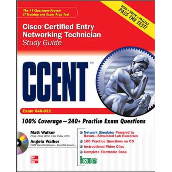 Pre-Owned CCENT Cisco Certified Entry Networking Technician Study Guide: (Exam 640-822) [With CDROM] (Paperback) 0071591141 9780071591140