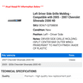 thumbnail image 2 of Left Driver Side Grille Molding - Compatible with 2005 - 2007 Chevy Silverado 2500 HD 2006, 2 of 2