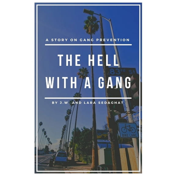 The Hell With A Gang, (Paperback)