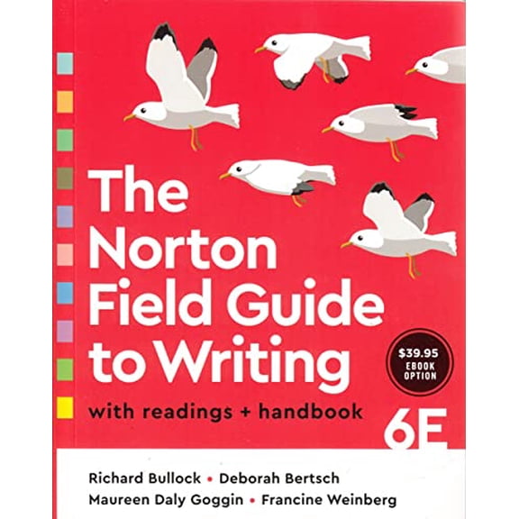 Pre-Owned Norton Field Guide to Writing With Readings and Handbook, 9780393543773, 0393543773, Paperback,