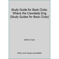 thumbnail image 1 of Pre-Owned Study Guide for Book Clubs: Where the Crawdads Sing (Study Guides for Book Clubs) (Paperback) 1078247366 9781078247368, 1 of 1