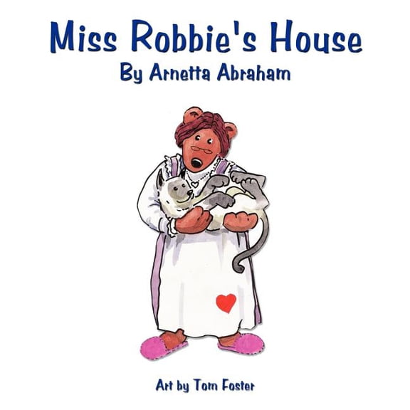 Miss Robbie's House, (Paperback)