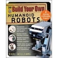 thumbnail image 1 of Build Your Own Humanoid Robots: 6 Amazing and Affordable Projects (TAB Robotics), 1 of 1