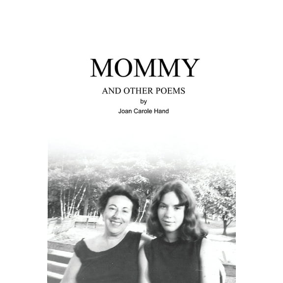 Mommy and Other Poems