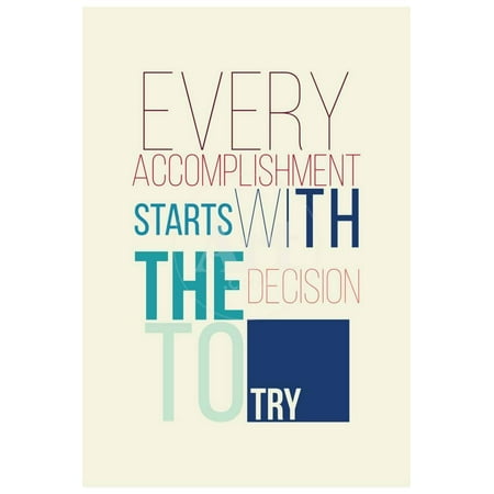 Achievement Poster (Motivational Poster for a Good Beginning Accomplishment Inspirational Typography Print Wall Art By)
