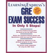 GRE Test Success In Only 5 Steps (Academic Exam Prep. and Tutorial Guides) [Paperback - Used]