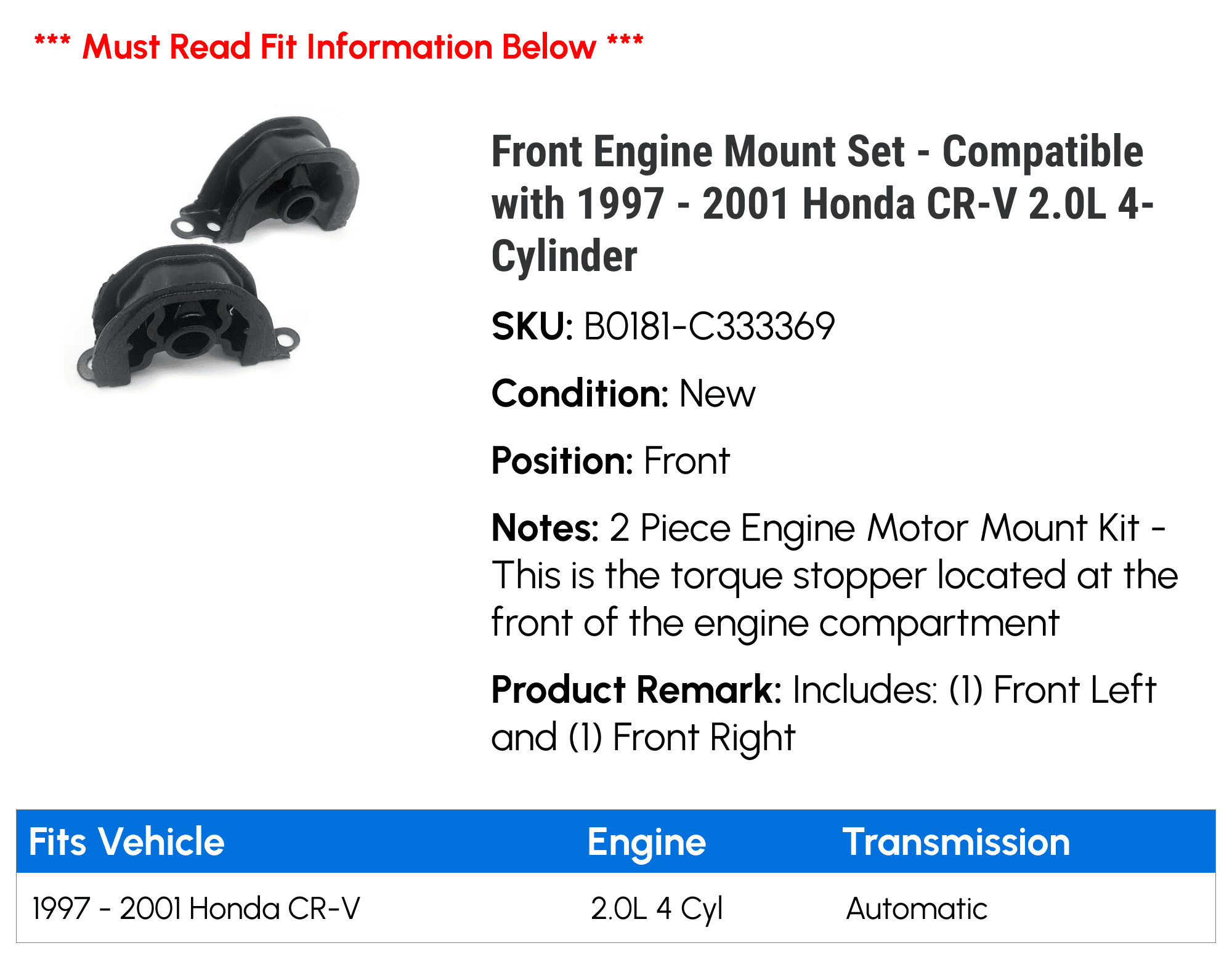 Front Engine Mount Set - Compatible with 1997 - 2001 Honda CR-V 2.0L 4-Cylinder 1998 1999 2000