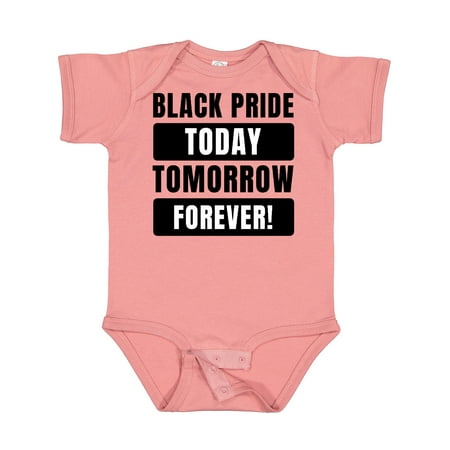 

Inktastic Black History Month Black Pride Today Tomorrow Forever Gift Baby Boy or Baby Girl Bodysuit