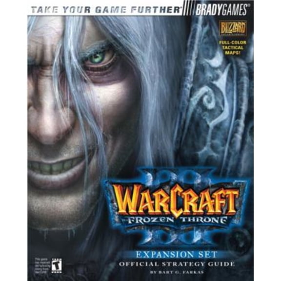 Pre-Owned Warcraft(R) III: The Frozen Throne(TM) Official Strategy Guide (Brady Games) (Paperback) 0744002621 9780744002621