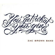 Zac Brown - You Get What You Give - CD
