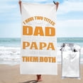 thumbnail image 1 of Tengo dos títulos: papá, papá y papa. Los uso a ambos. Toalla de playa. Toallas de baño de microfibra. Manta de playa suave para desfiles, natación, yoga, mujeres y hombres., 1 of 4