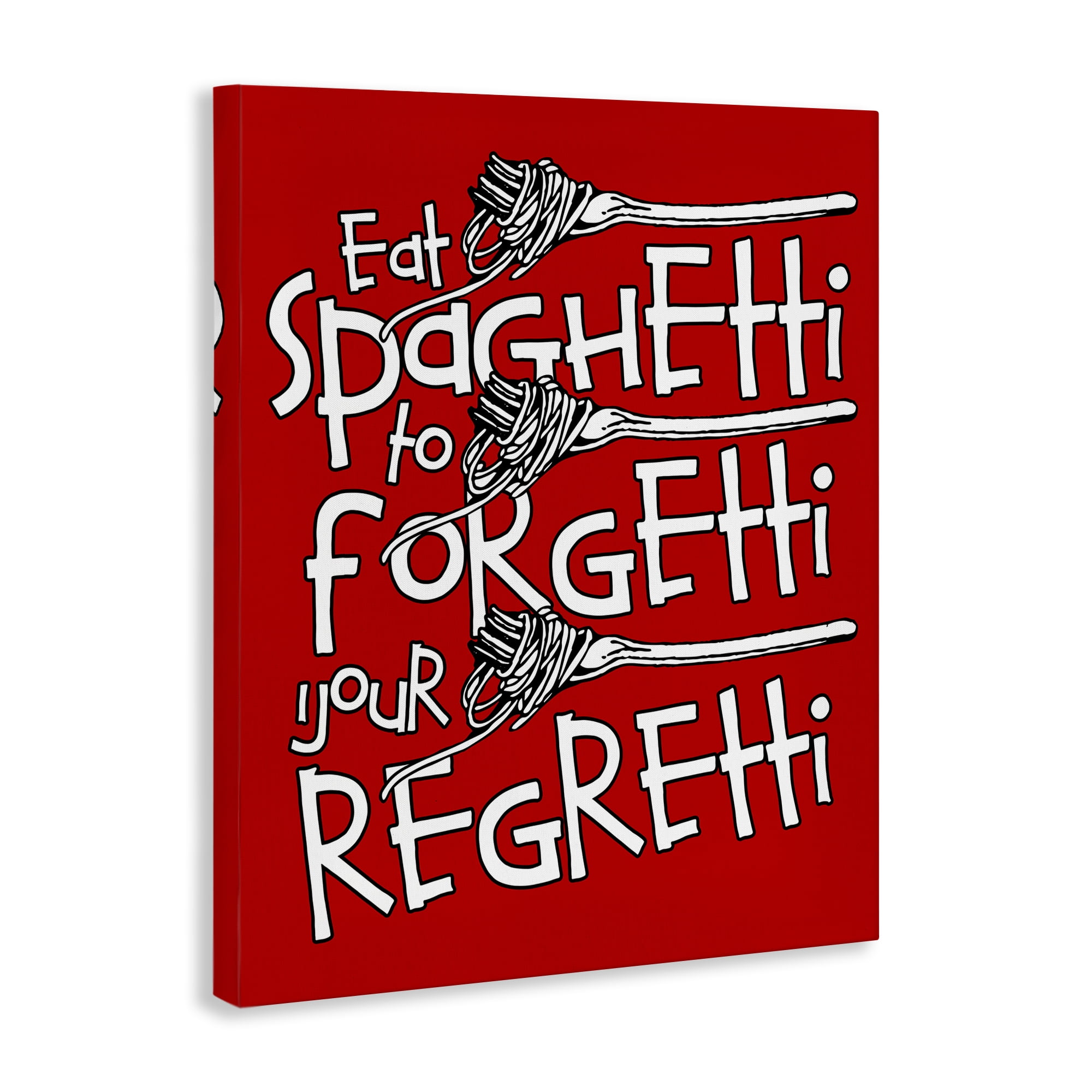 Stupell Industries Funny Eat Spaghetti Phrase Food & Beverage Painting Wrapped Canvas Art Print Wall Art, 24 x 30