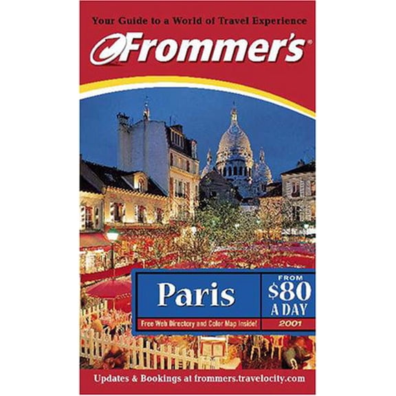 Pre-Owned Frommer's Paris from $80 a Day 2001 (Frommer's Paris from $... a Day)
