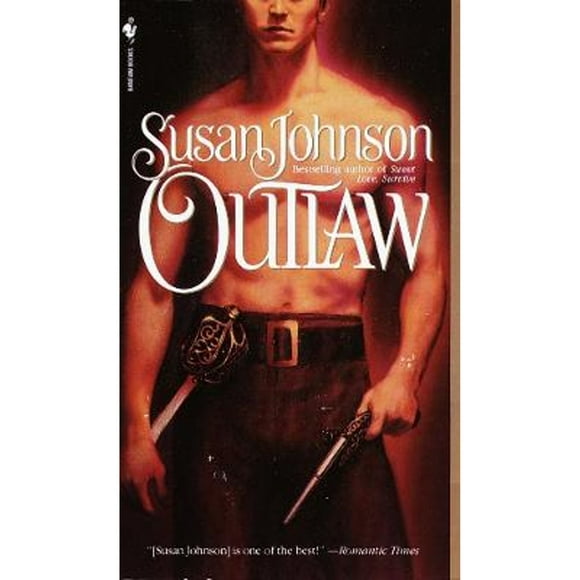 Pre-Owned Outlaw (Paperback 9780553299557) by Susan Johnson