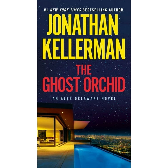 Jonathan Kellerman: The Ghost Orchid: An Alex Delaware Novel (Paperback)