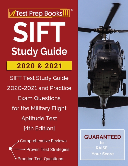 SIFT Study Guide 2020 And 2021 SIFT Test Study Guide 2020 2021 And Practice Exam Questions For